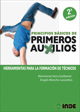 PRINCIPIOS B�SICOS DE PRIMEROS AUXILIOS 2 � EDICI�N