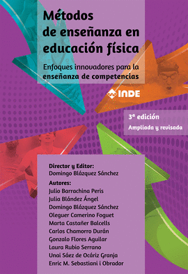 METODOS ENSEANZA EDUCACION FISICA 3EDIC.AMPLIADA REVISADA