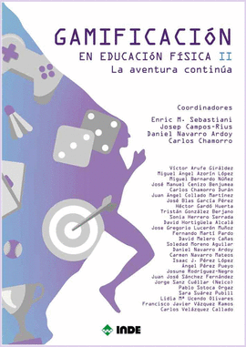 GAMIFICACI�N EN EDUCACI�N F�SICA II