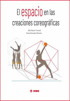 EL ESPACIO EN LAS CREACIONES COREOGRAFICAS
