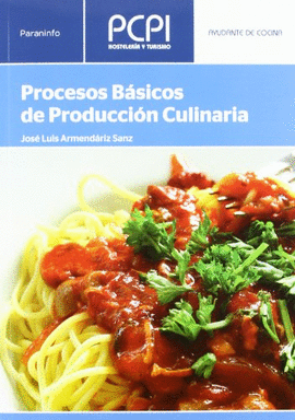 PROCESOS B�SICOS DE PRODUCCI�N CULINARIA