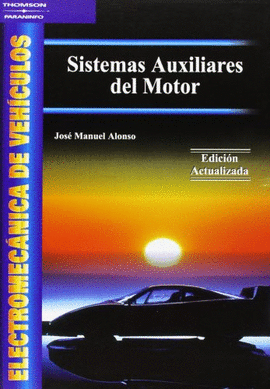 ELECTROMEC�NICA DE VEH�CULOS. SISTEMAS AUXILIARES DEL MOTOR