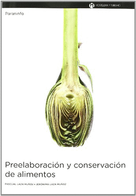 PREELABORACI�N Y CONSERVACI�N DE ALIMENTOS