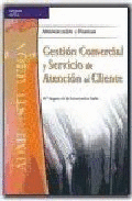 GESTI�N COMERCIAL Y SERVICIO DE ATENCI�N AL CLIENTE