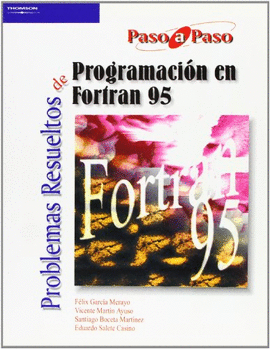 PROBLEMAS RESUELTOS DE PROGRAMACIN EN FORTRAN 95