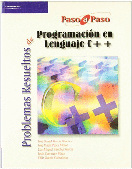 PROBLEMAS RESUELTOS DE PROGRAMACIN EN LENGUAJE C++