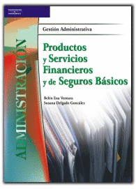 PRODUCTOS Y SERVICIOS FINANCIEROS Y DE SEGUROS B�SICOS