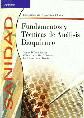 FUNDAMENTOS Y T�CNICAS DE AN�LISIS BIOQU�MICO