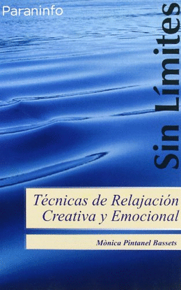 T�CNICAS DE RELAJACI�N CREATIVA Y EMOCIONAL