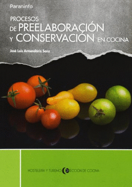 PROCESOS DE PREELABORACI�N Y CONSERVACI�N EN COCINA
