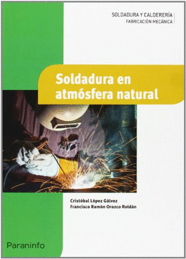 SOLDADURA EN ATM�SFERA NATURAL