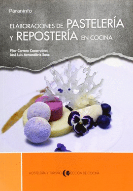 ELABORACIONES DE PASTELER�A Y REPOSTER�A EN COCINA