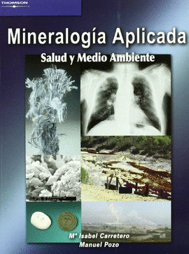 MINERALOG�A APLICADA. SALUD Y MEDIO AMBIENTE
