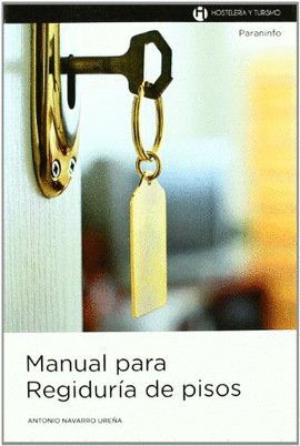 MANUAL PARA REGIDUR�A DE PISOS
