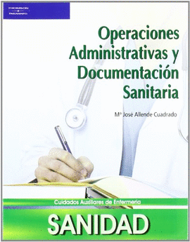 OPERACIONES ADMINISTRATIVAS Y DOCUMENTACIN SANITARIA