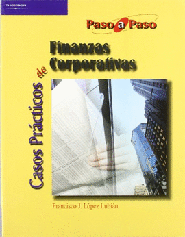 CASOS PR�CTICOS DE FINANZAS CORPORATIVAS