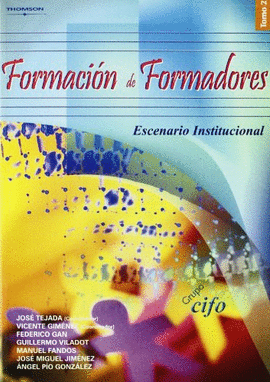 FORMACIN DE FORMADORES. TOMO 2. ESCENARIO INSTITUCIONAL
