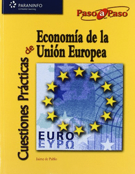 CUESTIONES PRCTICAS DE ECONOMA DE LA UNIN EUROPEA