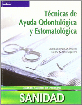 TCNICAS DE AYUDA ODONTOLGICA Y ESTOMATOLGICA