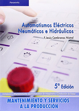 AUTOMATISMOS ELCTRICOS, NEUMTICOS E HIDRULICOS