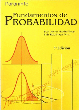 FUNDAMENTOS DE PROBABILIDAD 3� EDICI�N - UNED
