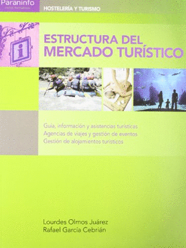 ESTRUCTURA DEL MERCADO TUR�STICO