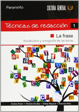 T�CNICAS DE REDACCI�N 1 - LA FRASE
