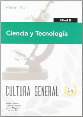 CIENCIA Y TECNOLOGA. NIVEL II. CULTURA GENERAL