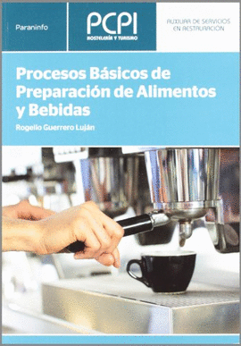 PROCESOS BSICOS DE PREPARACIN DE ALIMENTOS Y BEBIDAS