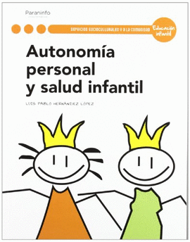 AUTONOM�A PERSONAL Y SALUD INFANTIL