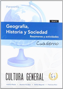 CUADERNO DE TRABAJO. GEOGRAFA, HISTORIA Y SOCIEDAD. NIVEL 2