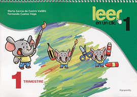 LEER EN UN CLIC FICHAS  1� TRIMESTRE 1� CURSO
