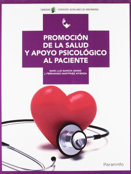 PROMOCI�N DE LA SALUD Y APOYO PSICOL�GICO AL PACIENTE