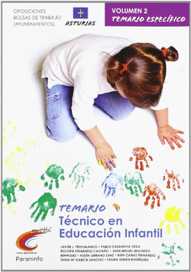 TEMARIO OPOSICIONES/ BOLSA DE TRABAJO AYUNTAMIENTOS. TCNICO EN EDUCACIN INFANTIL. ASTURIAS.VOL. II