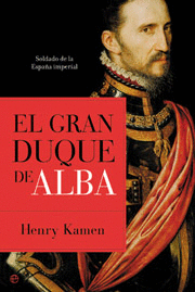 EL GRAN DUQUE DE ALBA