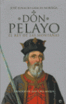 DON PELAYO, EL REY DE LAS MONTA�AS