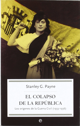 EL COLAPSO DE LA REP�BLICA