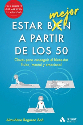 ESTAR MEJOR A PARTIR DE LOS 50