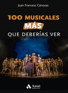 100 MUSICALES MAS QUE DEBERIAS VER