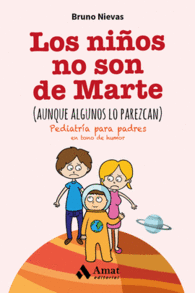 LOS NI�OS NO SON DE MARTE (AUNQUE ALGUNOS LO PAREZCAN)
