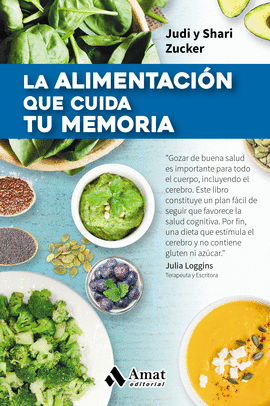 LA ALIMENTACI�N QUE CUIDA TU MEMORIA