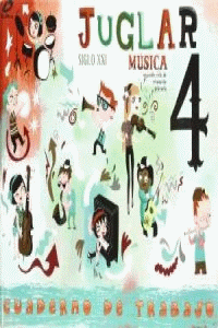 EP 4 - MUSICA CUAD. - JUGLAR SIGLO XXI