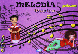 EP 5 - MUSICA - MELODIA