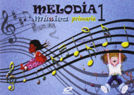 M�SICA 1� PRIMARIA MELOD�A