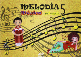 M�SICA 5� PRIMARIA MELOD�A