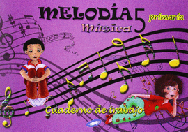 EP 5 - MUSICA CUAD. - MELODIA