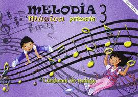 MELOD�A 3. CUADERNO DE TRABAJO
