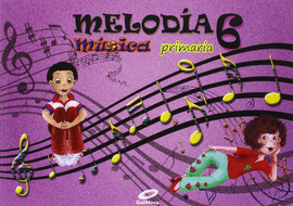 M�SICA 6� PRIMARIA. MELOD�A