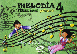 CADERNO M�SICA 4�PRIMARIA. MELOD�A