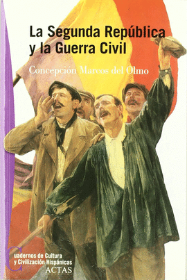 LA II REPBLICA Y LA GUERRA CIVIL (1931-1939)